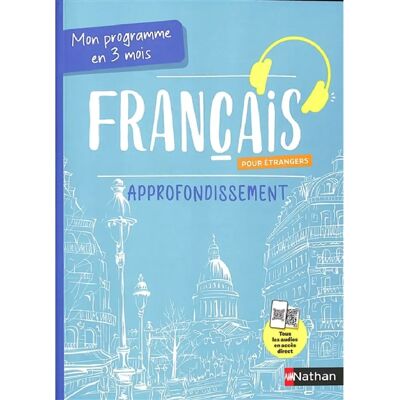 ***Livres*** Français pour étrangers : mon programme en 3 mois : approfondissement - Publicité ***Livres*** Français pour étrangers : mon programme en 3 mois : approfondissement - Publicité