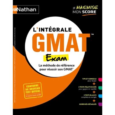 ***Livres*** L'intégrale GMAT exam : la méthode de référence pour réussir son GMAT : conforme au nouveau test officiel en vigueur à partir de 2024 - Publicité ***Livres*** L'intégrale GMAT exam : la méthode de référence pour réussir son GMAT : conforme au nouveau test officiel en vigueur à partir de 2024 - Publicité