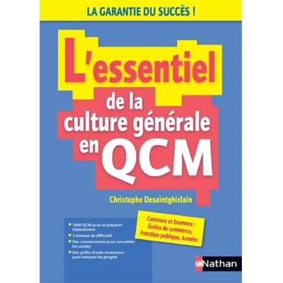 ***Livres*** L'essentiel de la culture générale en QCM : concours et examens : écoles de commerce, fonction publique, armées - Publicité ***Livres*** L'essentiel de la culture générale en QCM : concours et examens : écoles de commerce, fonction publique, armées - Publicité