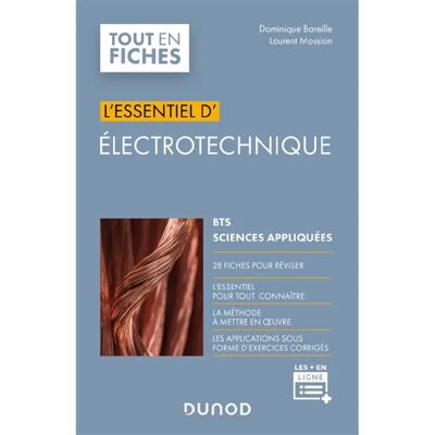 L'essentiel d'électrotechnique : BTS sciences appliquées - Publicité L'essentiel d'électrotechnique : BTS sciences appliquées - Publicité