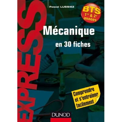 Mécanique en 30 fiches : BTS - Publicité Mécanique en 30 fiches : BTS - Publicité