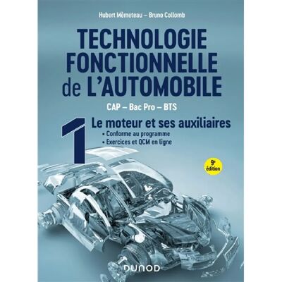 ***Livres*** Technologie fonctionnelle de l'automobile : CAP, bac pro, BTS. Vol. 1. Le moteur et ses auxiliaires - Publicité ***Livres*** Technologie fonctionnelle de l'automobile : CAP, bac pro, BTS. Vol. 1. Le moteur et ses auxiliaires - Publicité