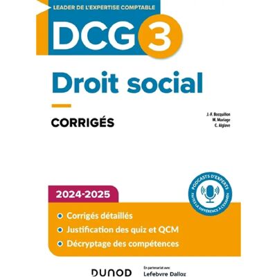 ***Livres*** DCG 3, droit social : corrigés : 2024-2025 - Publicité ***Livres*** DCG 3, droit social : corrigés : 2024-2025 - Publicité