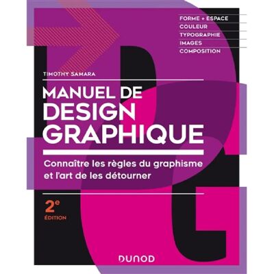 ***Livres*** Manuel de design graphique : connaître les règles du graphisme et l'art de les détourner - Publicité ***Livres*** Manuel de design graphique : connaître les règles du graphisme et l'art de les détourner - Publicité