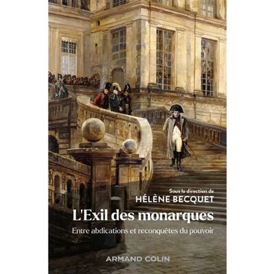 L'exil des monarques : entre abdications et désirs de pouvoir - Publicité L'exil des monarques : entre abdications et désirs de pouvoir - Publicité