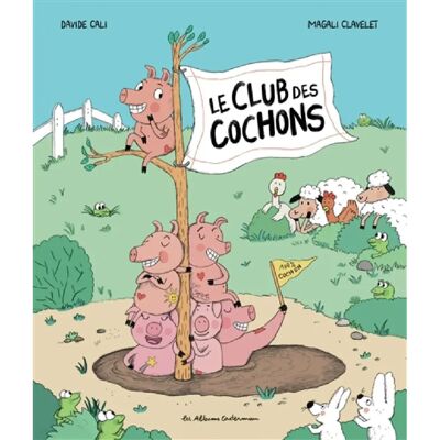***Livres*** Le club des cochons - Publicité ***Livres*** Le club des cochons - Publicité