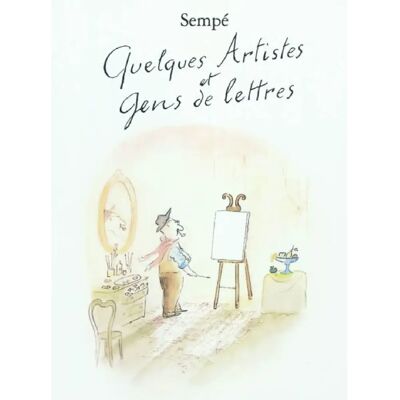Quelques artistes et gens de lettres - Publicité Quelques artistes et gens de lettres - Publicité