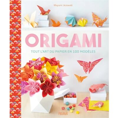***Livres*** Origami : tout l'art du papier en 100 modèles - Publicité ***Livres*** Origami : tout l'art du papier en 100 modèles - Publicité