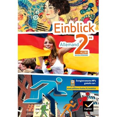 ***Livres*** Einblick Allemand 2de, A2/B1 : nouveau programme - Publicité ***Livres*** Einblick Allemand 2de, A2/B1 : nouveau programme - Publicité