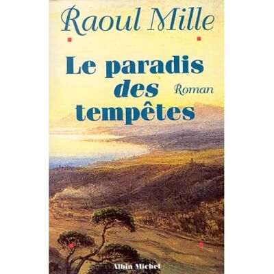 ***Livres*** Le paradis des tempêtes. Vol. 1 - Publicité ***Livres*** Le paradis des tempêtes. Vol. 1 - Publicité