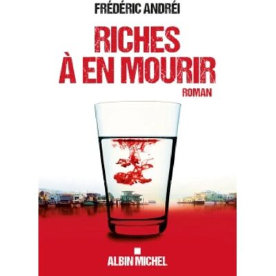 ***Livres*** Riches à en mourir - Publicité ***Livres*** Riches à en mourir - Publicité