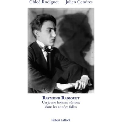 Raymond Radiguet : un jeune homme sérieux dans les Années folles - Publicité Raymond Radiguet : un jeune homme sérieux dans les Années folles - Publicité