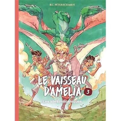 Le vaisseau d'Amelia. Vol. 3. Les ailes mécaniques - Publicité Le vaisseau d'Amelia. Vol. 3. Les ailes mécaniques - Publicité
