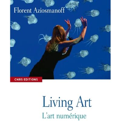 Living art : l'art numérique - Publicité Living art : l'art numérique - Publicité