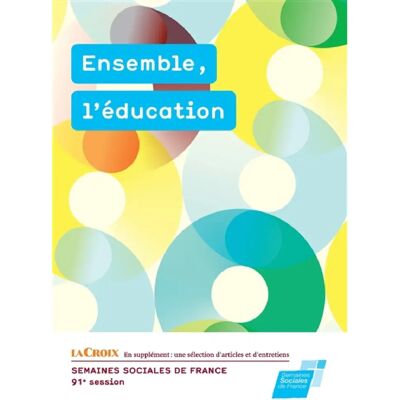 ***Livres*** Ensemble, l'éducation - Publicité ***Livres*** Ensemble, l'éducation - Publicité