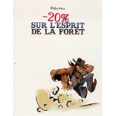 - 20 % sur l'esprit de la forêt - Publicité - 20 % sur l'esprit de la forêt - Publicité