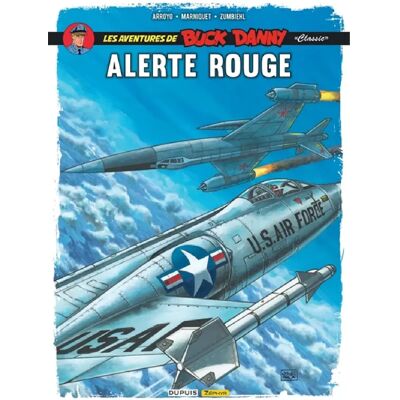 Les aventures de Buck Danny : classic. Vol. 6. Alerte rouge - Publicité Les aventures de Buck Danny : classic. Vol. 6. Alerte rouge - Publicité