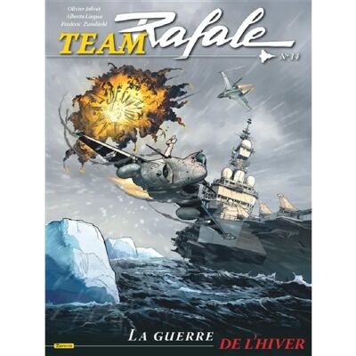 ***Livres*** Team Rafale. Vol. 14. La guerre de l'hiver - Publicité ***Livres*** Team Rafale. Vol. 14. La guerre de l'hiver - Publicité