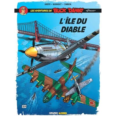 ***Livres*** Les aventures de Buck Danny : classic. Vol. 4. L'île du diable - Publicité ***Livres*** Les aventures de Buck Danny : classic. Vol. 4. L'île du diable - Publicité