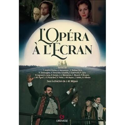 ***Livres*** L'opéra à l'écran - Publicité ***Livres*** L'opéra à l'écran - Publicité