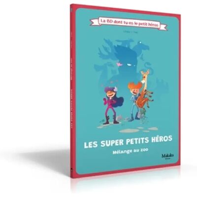 ***Livres*** Les super petits héros. Mélange au zoo - Publicité ***Livres*** Les super petits héros. Mélange au zoo - Publicité