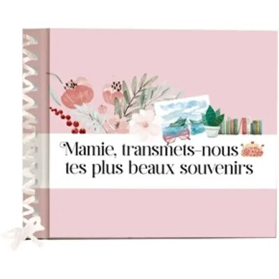 ***Livres*** Mamie, transmets-nous tes plus beaux souvenirs - Publicité ***Livres*** Mamie, transmets-nous tes plus beaux souvenirs - Publicité