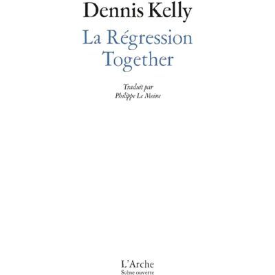 ***Livres*** La régression. Together - Publicité ***Livres*** La régression. Together - Publicité