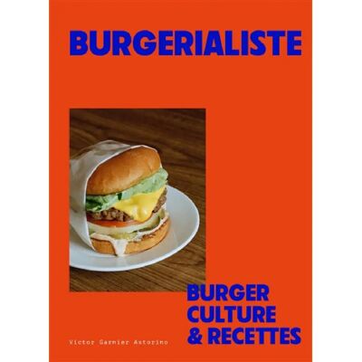 ***Livres*** Burgerialiste : burger culture & recettes - Publicité ***Livres*** Burgerialiste : burger culture & recettes - Publicité