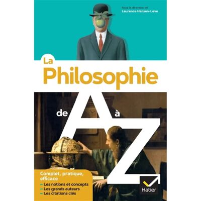 ***Livres*** La philosophie de A à Z : les notions et concepts, les grands auteurs, les citations clés - Publicité ***Livres*** La philosophie de A à Z : les notions et concepts, les grands auteurs, les citations clés - Publicité