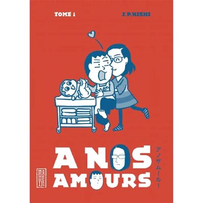 A nos amours. Vol. 1 - Publicité A nos amours. Vol. 1 - Publicité