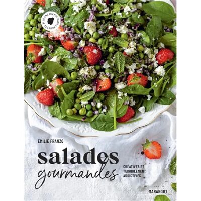 ***Livres*** Salades gourmandes : créatives et terriblement addictives - Publicité ***Livres*** Salades gourmandes : créatives et terriblement addictives - Publicité