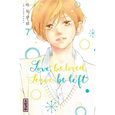 Love, be loved, leave, be left. Vol. 7 - Publicité Love, be loved, leave, be left. Vol. 7 - Publicité