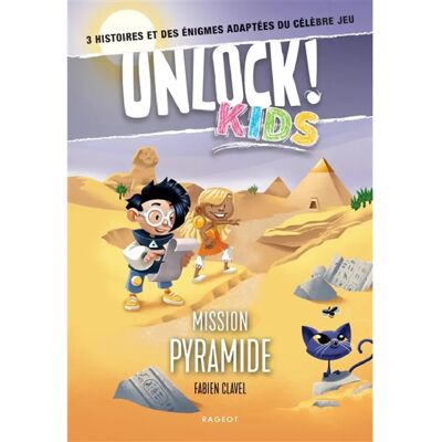 Unlock ! Kids. Mission pyramide - Publicité Unlock ! Kids. Mission pyramide - Publicité