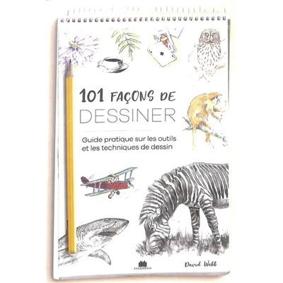 ***Livres*** 101 façons de dessiner : guide pratique sur les outils et les techniques de dessin - Publicité ***Livres*** 101 façons de dessiner : guide pratique sur les outils et les techniques de dessin - Publicité