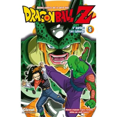***Livres*** Dragon Ball Z : 4e partie, les cyborgs. Vol. 5 - Publicité ***Livres*** Dragon Ball Z : 4e partie, les cyborgs. Vol. 5 - Publicité