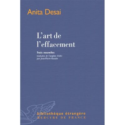 ***Livres*** L'art de l'effacement : trois nouvelles - Publicité ***Livres*** L'art de l'effacement : trois nouvelles - Publicité