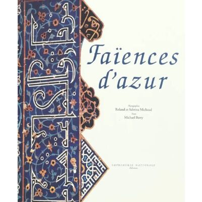 ***Livres*** Faïences d'azur - Publicité ***Livres*** Faïences d'azur - Publicité