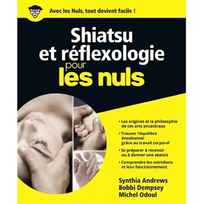 Shiatsu et réflexologie pour les nuls - Publicité Shiatsu et réflexologie pour les nuls - Publicité