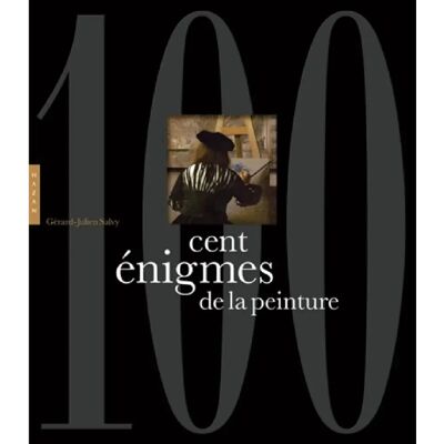 Cent énigmes de la peinture - Publicité Cent énigmes de la peinture - Publicité