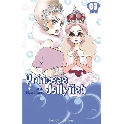 ***Livres*** Princess Jellyfish. Vol. 3 - Publicité ***Livres*** Princess Jellyfish. Vol. 3 - Publicité
