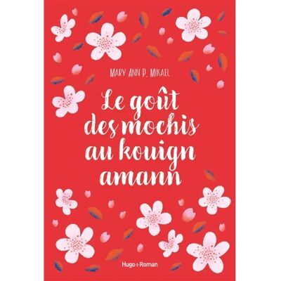 ***Livres*** Le goût des mochis au kouign amann - Publicité ***Livres*** Le goût des mochis au kouign amann - Publicité