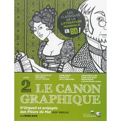 Le canon graphique. Vol. 2. D'Orgueil et préjugés aux Fleurs du mal (XIXe siècle) - Publicité Le canon graphique. Vol. 2. D'Orgueil et préjugés aux Fleurs du mal (XIXe siècle) - Publicité