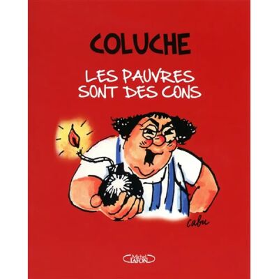 Les pauvres sont des cons - Publicité Les pauvres sont des cons - Publicité