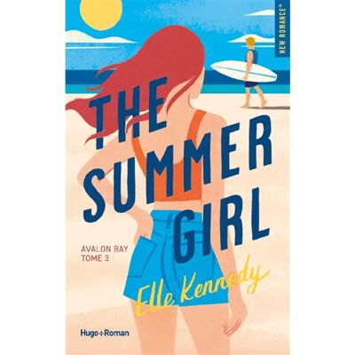 ***Livres*** Avalon bay. Vol. 3. The summer girl - Publicité ***Livres*** Avalon bay. Vol. 3. The summer girl - Publicité