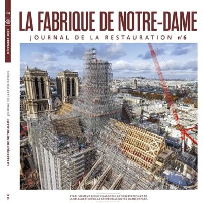 ***Livres*** La fabrique de Notre-Dame : journal de la restauration, n° 6 - Publicité ***Livres*** La fabrique de Notre-Dame : journal de la restauration, n° 6 - Publicité