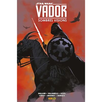 ***Livres*** Star Wars : Vador : sombres visions - Publicité ***Livres*** Star Wars : Vador : sombres visions - Publicité