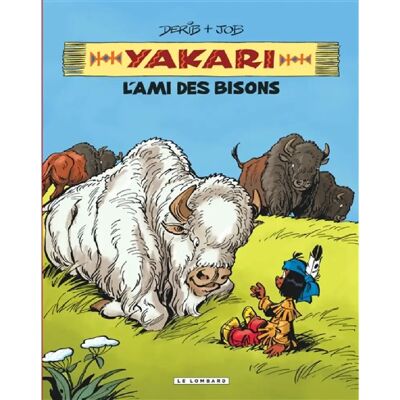 ***Livres*** Yakari. Vol. 4. L'ami des bisons - Publicité ***Livres*** Yakari. Vol. 4. L'ami des bisons - Publicité