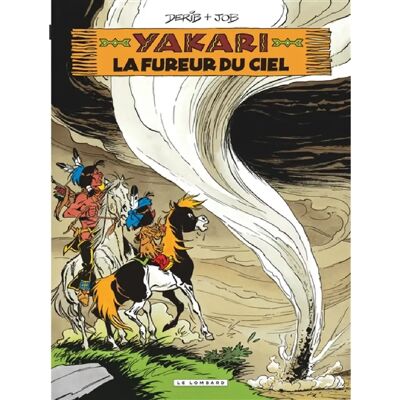 Yakari. Vol. 22. La fureur du ciel - Publicité Yakari. Vol. 22. La fureur du ciel - Publicité