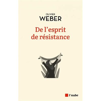 De l'esprit de résistance - Publicité De l'esprit de résistance - Publicité