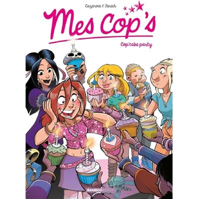 Mes cop's. Vol. 10. Cop'cake party - Publicité Mes cop's. Vol. 10. Cop'cake party - Publicité
